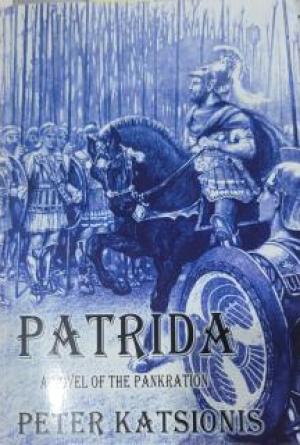 PATRIDA: A NOVEL OF THE PANKRATION
