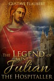 The Legend of Saint Julian the Hospitaller