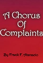 A Chorus of Complaints