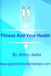 Fitness and Your Health