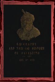 The Geography, Topography, and Natural History of Palestine (1852)