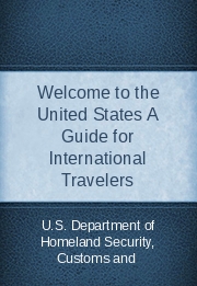 Welcome to the United States A Guide for International Travelers