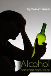 Alcohol Addiction And Abuse