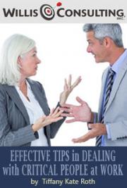 Effective Tips in Dealing with Critical People at Work