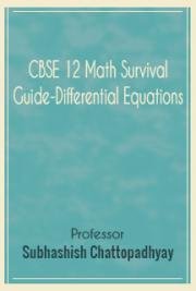 CBSE 12 Math Survival Guide-Differential Equations