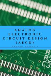 Analog Electronic Circuit Design (AECD)