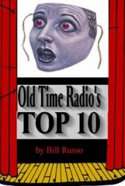 Old Time Radio's Top Ten