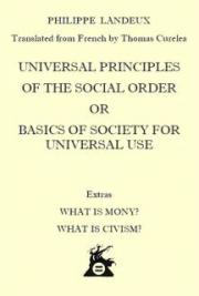 Universal Principles Of The Social Order Or Basics Of Society For Universal Use