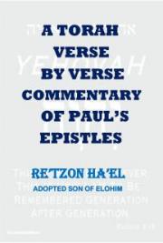 A Torah Verse By Verse Commentary Of Paul's Epistles