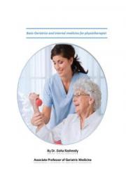 Basic of Geriatrics and Internal Medicine for Physiotherapist