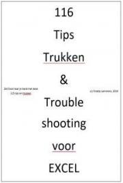 Excel 116 Tips, trukken en trouble shootingNederlandstalig