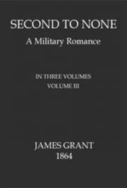 Second to None: A Military Romance, Volume 3 (of 3)