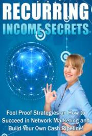 Recurring Income secrets