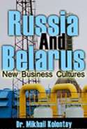 Russia And Belarus : New Business Cultures