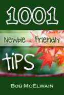 1001 Newbie - Friendly Tips