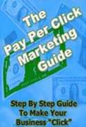 The pay per Click Marketing Guide
