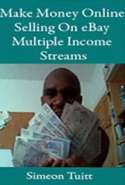 Make Money Online Selling On eBay Multiple Income Streams