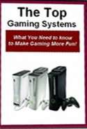 Top Gaming Systems - What You Need to Know to Make Gaming More Fun