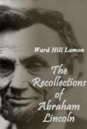 The Recollections of Abraham Lincoln