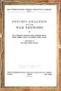 Psicho-Analysis and the War Neuroses