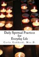 Daily Spiritual Practices of Love for Everyday Life