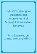 Hybrid Clustering for Validation and Improvement of Subject-Classification Schemes