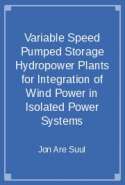 Variable Speed Pumped Storage Hydropower Plants for Integration of Wind Power in Isolated Power Systems