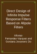 Direct Design of Infinite Impulse Response Filters Based on Allpole Filters
