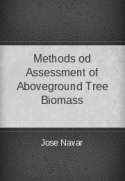 Methods od Assessment of Aboveground Tree Biomass