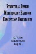 Structural Design Methodology Based on Concepts of Uncertainty