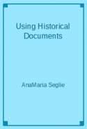 Using Historical Documents