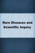 Rare Diseases and Scientific Inquiry