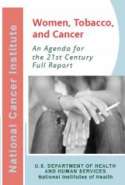 Women, Tobacco, and Cancer: An Agenda for the 21st Century, Full Report