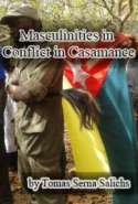 Masculinities in conflict in Casamance