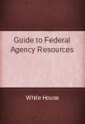 Guide to Federal Agency Resources