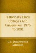 Historically Black Colleges And Universities, 1976 To 2001