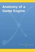 Anatomy of a Game Engine