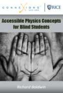 Accessible Physics Concepts for Blind Students
