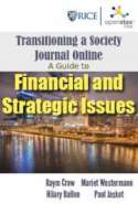 Transitioning a Society Journal Online: A Guide to Financial and Strategic Issues