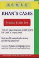 MEMedical Ethics 101 - Khan's Cases for USMLE