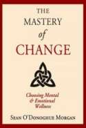 The Mastery of Change (Free Version)