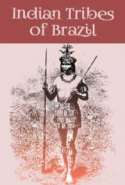 Indian Tribes of Brazil