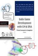 Indie Game Development with C# & XNA