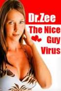 The Nice Guy Virus