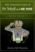 The Strange Case of Dr Jekyll and Mr. Hyde Study Guide 3