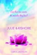Julie & Kishore