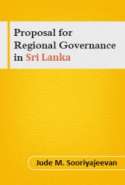 Proposal for Regional Governance  in  Sri Lanka