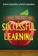 The Secret of Successful Learning