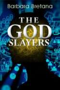 The God Slayers
