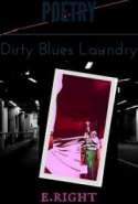 Dirty Blues Laundry